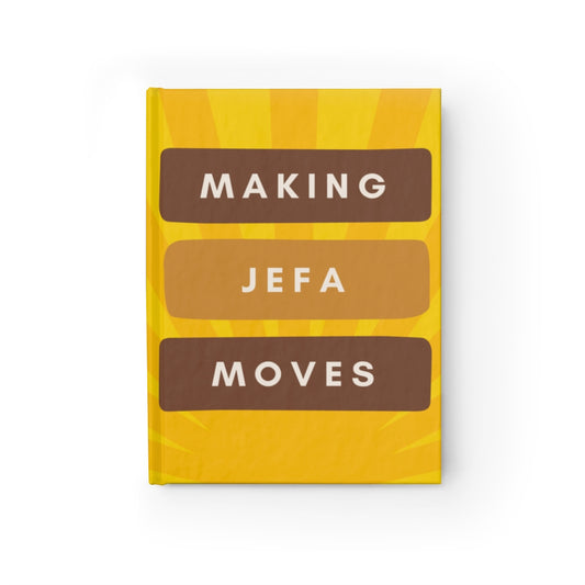 Making Jefa Moves Journal - Ruled Line